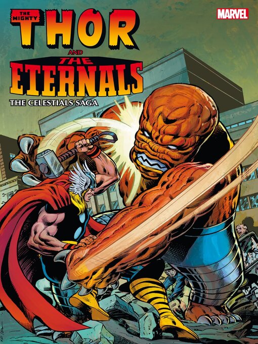 Title details for Thor and the Eternals: The Celestials Saga by Mark Gruenwald - Wait list